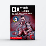 Spartanat Red Book 10 "CIA Verhörtechnik"