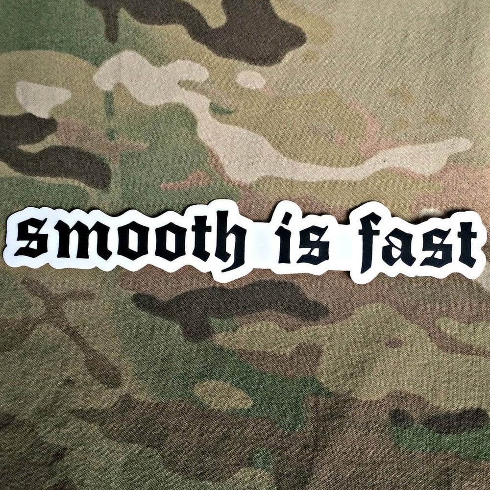 Smooth is fast - Sticker S4 Supplies